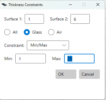 Thickness Constraints dialog set for glass: Surface 1 to 6, Min/Max 1 and 25 mm