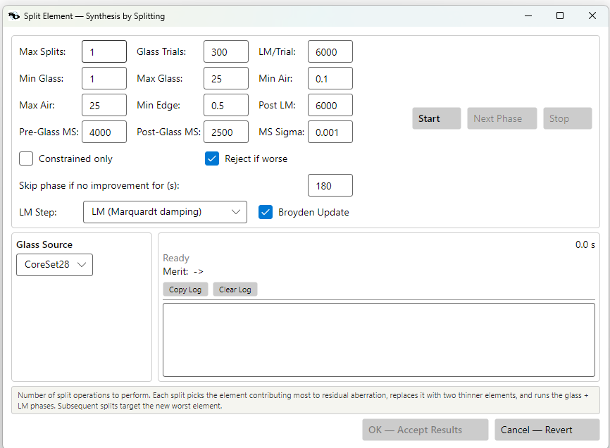 The Split Element dialog before a run. Below the thickness and glass-trial bounds, LM Step and Broyden Update govern every LM phase of the split — the glass trials, both Multistart phases, and the final polish.
